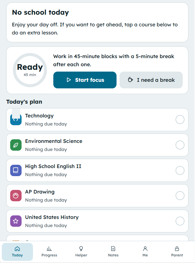 OnTrack Today screen: a no-school-today message, a focus timer set for 45 minutes, and today's plan listing each course with nothing due.